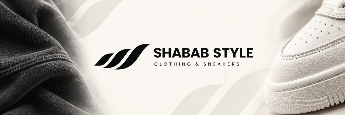Shabab Style — Clothing & Sneakers
